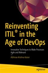 Book cover of Reinventing ITIL® in the Age of DevOps by Abhinav Krishna Kaiser