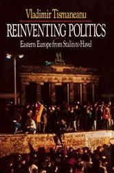 Book cover of Reinventing Politics by Vladimir Tismaneanu