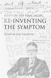 Book cover of Reinventing the Symptom by Luke Thurston