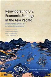 Book cover of Reinvigorating U.S. Economic Strategy in the Asia Pacific by Charlene Barshefsky