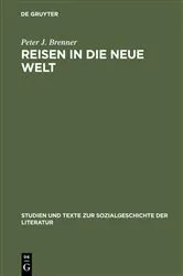 Book cover of Reisen in die Neue Welt by Peter J. Brenner