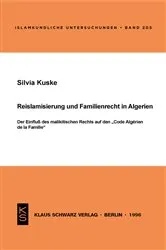 Book cover of Reislamisierung und Familienrecht in Algerien by Silvia Kuske