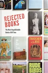 Book cover of Rejected Books by Unknown