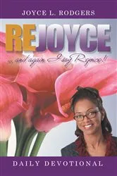 Book cover of Rejoyce! by Joyce L. Rodgers
