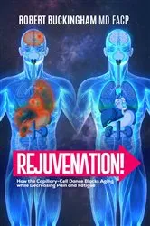 Book cover of Rejuvenation! by Buckingham, MD, FACP, Robert