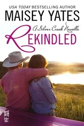 Book cover of Rekindled by Maisey Yates