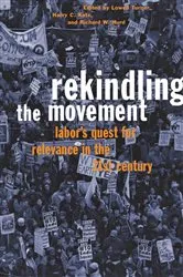Book cover of Rekindling the Movement by Lowell Turner