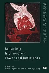 Book cover of Relating Intimacies by Paul Bagguley