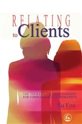 Book cover of Relating to Clients by Su Fox