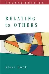 Book cover of Relating To Others (2nd ed.) by Steve Duck