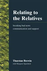 Book cover of Relating to the Relatives by Thurstan Brewin