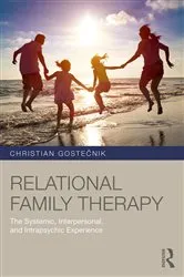 Book cover of Relational Family Therapy by Christian Gostečnik