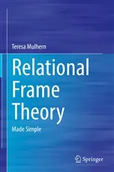Book cover of Relational Frame Theory by Teresa Mulhern