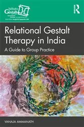 Book cover of Relational Gestalt Therapy in India by Vanaja Ammanath