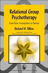 Book cover of Relational Group Psychotherapy by Richard Billow