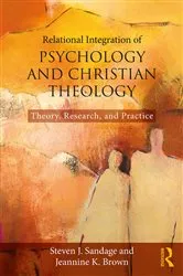 Book cover of Relational Integration of Psychology and Christian Theology by Steven J. Sandage