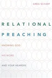 Book cover of Relational Preaching by Greg Scharf