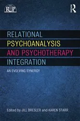 Book cover of Relational Psychoanalysis and Psychotherapy Integration by Jill Bresler