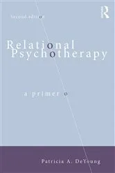 Book cover of Relational Psychotherapy (2nd ed.) by Patricia A. DeYoung