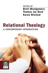 Book cover of Relational Theology by Brint Montgomery