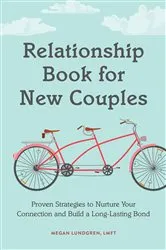 Book cover of Relationship Book for New Couples by Megan Lundgren LMFT