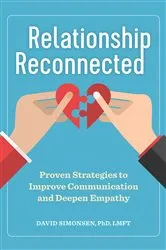 Book cover of Relationship Reconnected by Simonsen PhD, LMFT, David