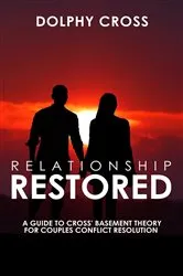 Book cover of Relationship Restored by Dolphy Cross