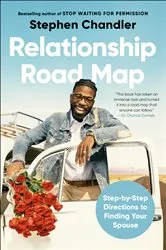 Book cover of Relationship Road Map by Stephen Chandler