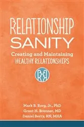 Book cover of Relationship Sanity by Mark B. Jr. PhD Borg
