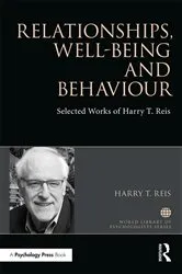 Book cover of Relationships, Well-Being and Behaviour by Harry Reis