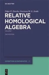 Book cover of Relative Homological Algebra (2nd ed.) by Edgar E. Enochs