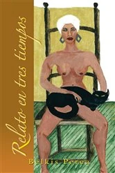 Book cover of Relato En Tres Tiempos by Belkis Perea