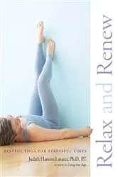Book cover of Relax and Renew by Judith Hanson Lasater