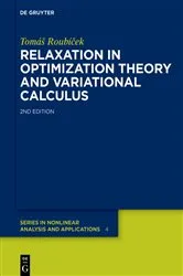 Book cover of Relaxation in Optimization Theory and Variational Calculus (2nd ed.) by Unknown