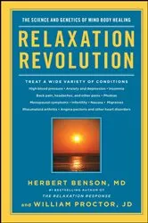 Book cover of Relaxation Revolution by Herbert Benson