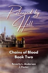 Book cover of Released by Hell by Beverly L. Anderson