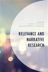 Book cover of Relevance and Narrative Research by Matei Chihaia