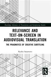 Book cover of Relevance and Text-on-Screen in Audiovisual Translation by Ryoko Sasamoto
