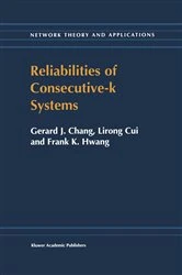 Book cover of Reliabilities of Consecutive-k Systems by Chung In-Hang