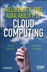 Book cover of Reliability and Availability of Cloud Computing by Eric Bauer