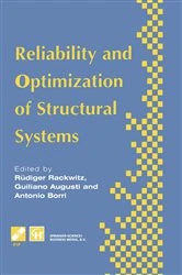 Book cover of Reliability and Optimization of Structural Systems by Rudiger Rackwitz