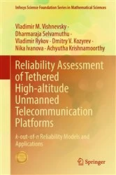 Book cover of Reliability Assessment of Tethered High-altitude Unmanned Telecommunication Platforms by Vladimir M. Vishnevsky