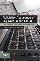 Book cover of Reliability Assurance of Big Data in the Cloud by Yun Yang