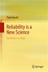 Book cover of Reliability is a New Science by Paolo Rocchi