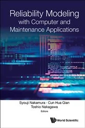 Book cover of Reliability Modeling With Computer And Maintenance Applications by Syouji Nakamura