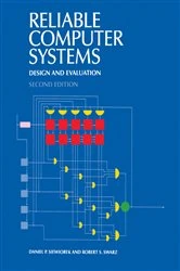 Book cover of Reliable Computer Systems (2nd ed.) by Daniel Siewiorek
