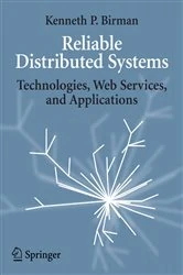 Book cover of Reliable Distributed Systems by Kenneth Birman