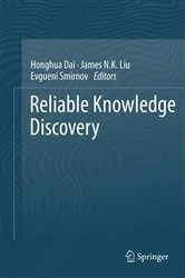 Book cover of Reliable Knowledge Discovery by Honghua Dai