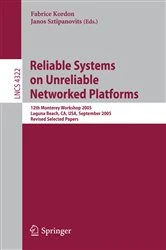 Book cover of Reliable Systems on Unreliable Networked Platforms by Fabrice Kordon
