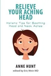 Book cover of Relieve Your Aching Head by Unknown